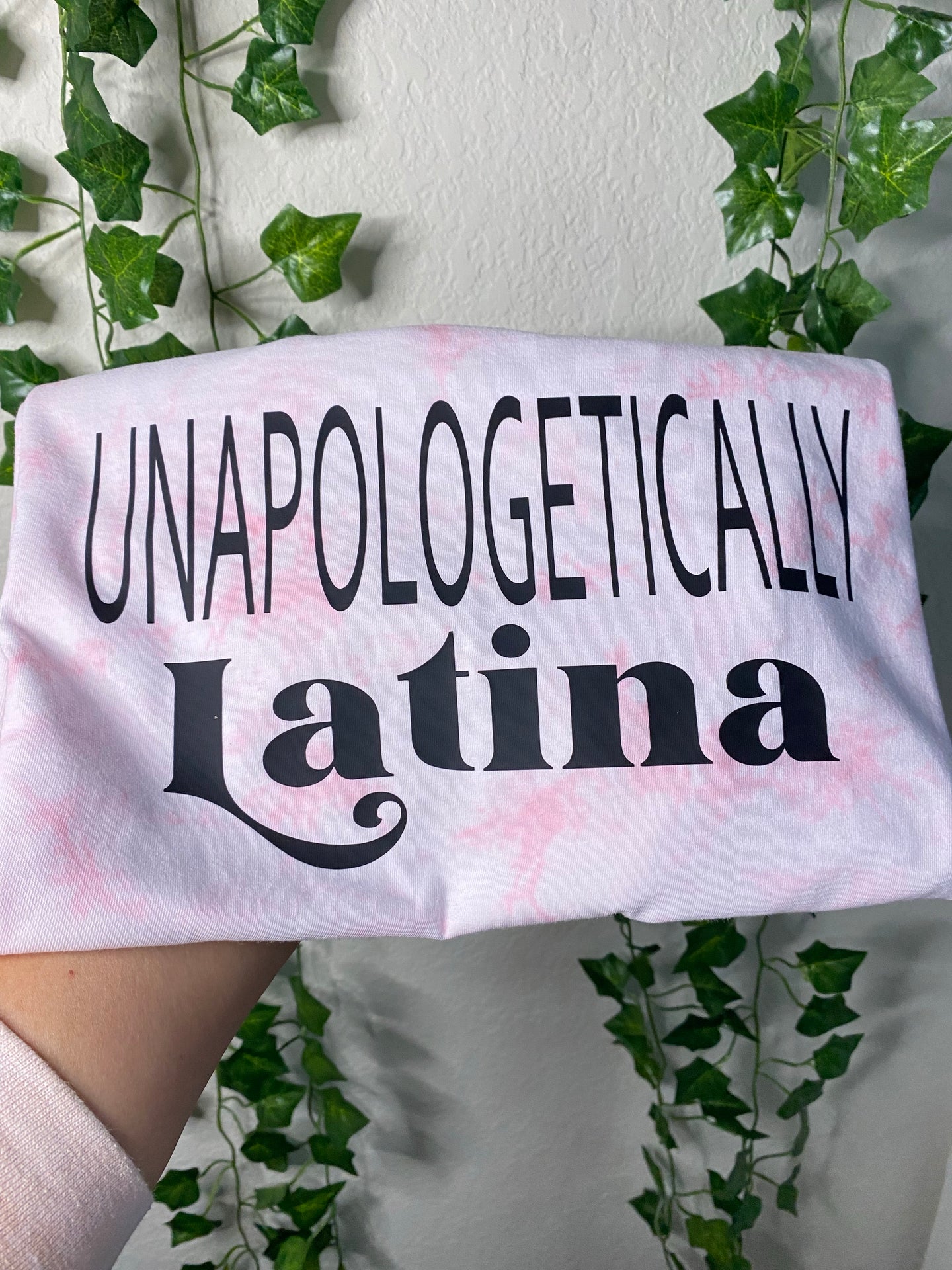 Unapologetically Latina, shirt