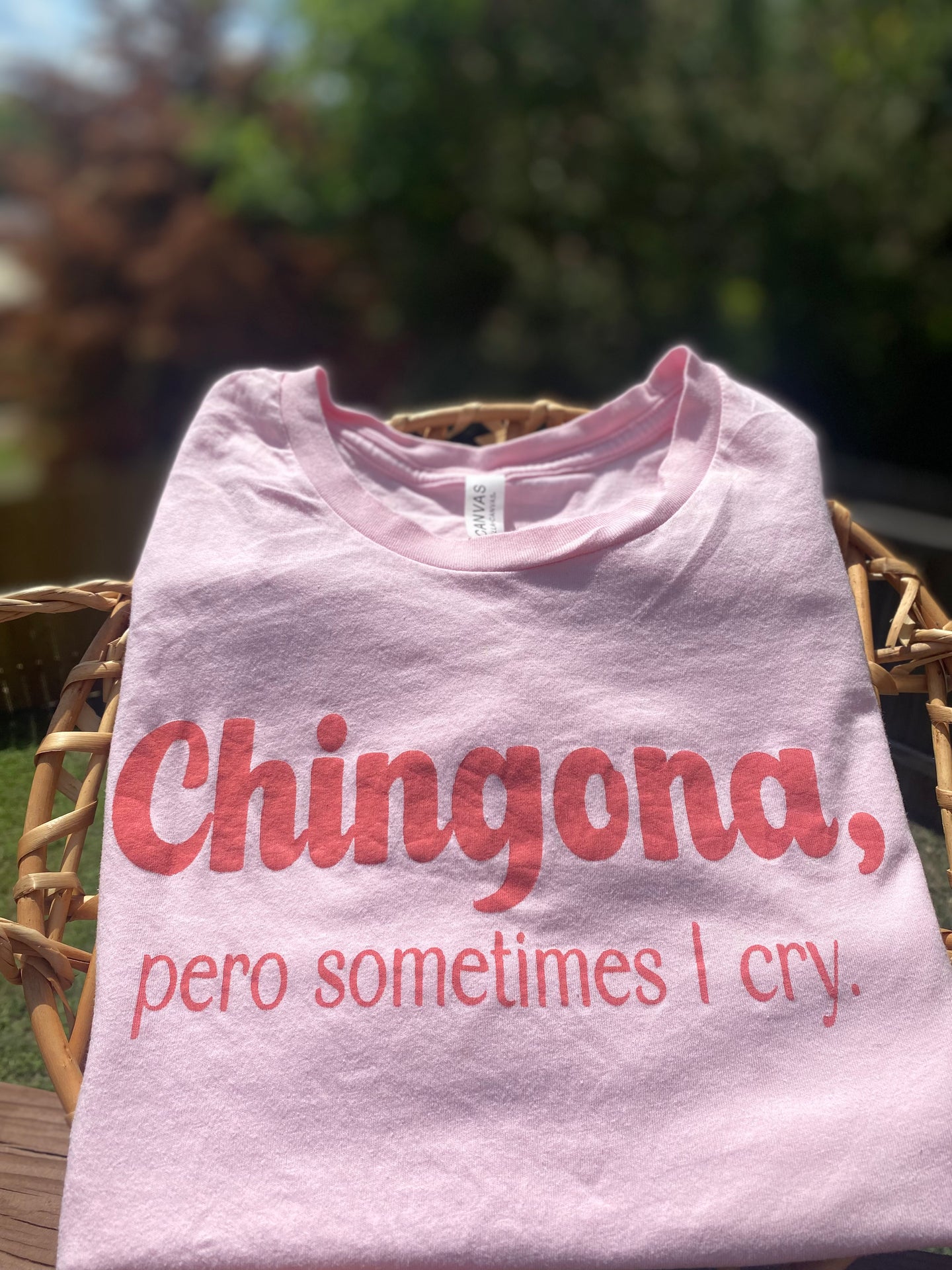 Chingona, pero… shirt