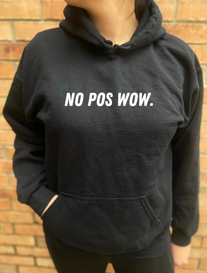 No pos wow, black hoodie